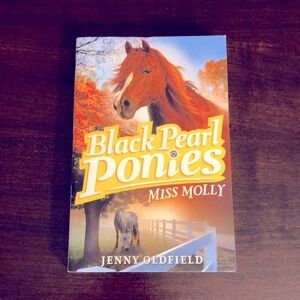 Miss Molly (Black Pearl Ponies) Paperback by Jenny Oldfield